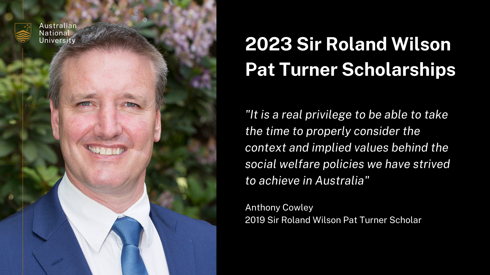 Sir Roland Wilson Pat Turner Scholar Anthony Cowley