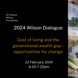 Banner image 2024 Wilson Dialogue - Cost of living and the generational wealth gap